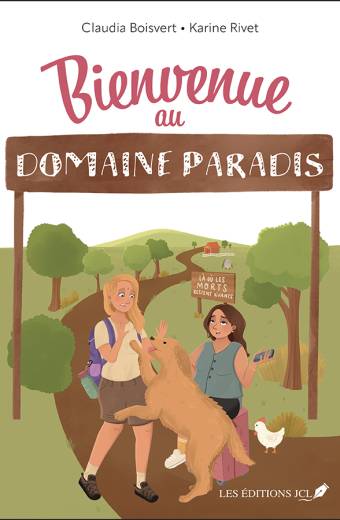 Bienvenue au Domaine Paradis