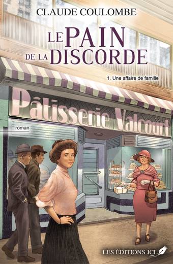 Le pain de la discorde, tome 1