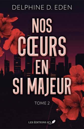Nos cœurs en Si majeur tome 2